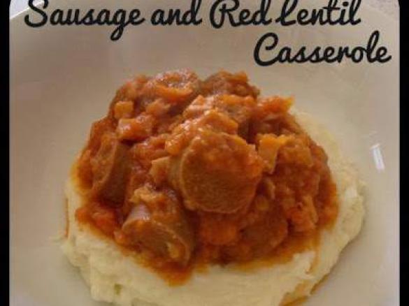 Sausage and Red Lentil Casserole