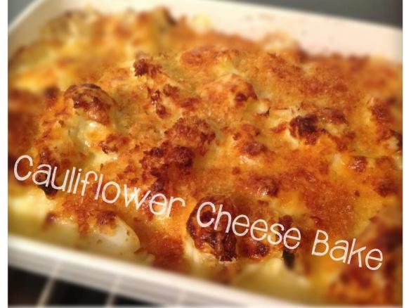 "I LOVE your Cauliflower Cheese" bake