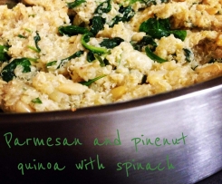 Parmesan and pinenut quinoa with spinach