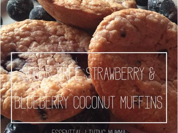 Sugar Free Strawberry & Blueberry Coconut Muffins - Lunchbox friendly - Essential Living Mumma