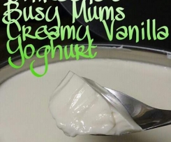 Busy Mums Creamy Vanilla Yoghurt